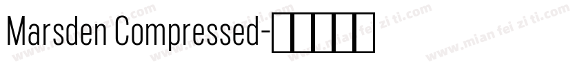 Marsden Compressed字体转换
